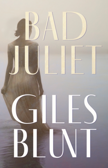 Book cover of Bad Juliet