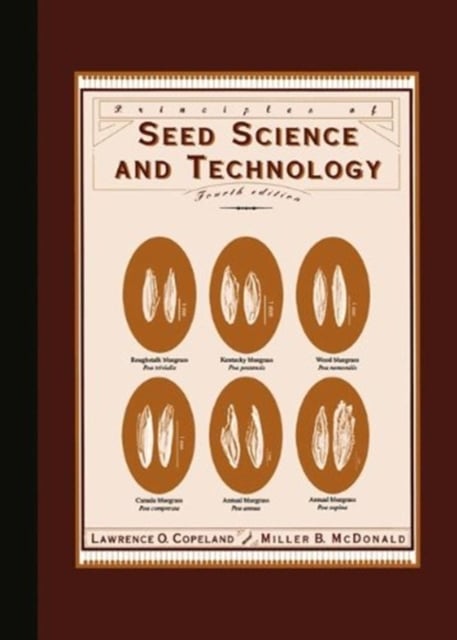 Book cover of Principles of Seed Science and Technology