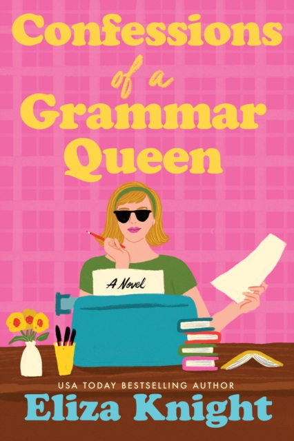 Book cover of Confessions of a Grammar Queen