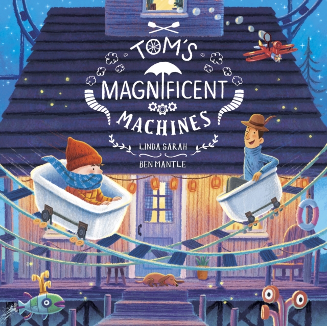 Book cover of Tom's Magnificent Machines