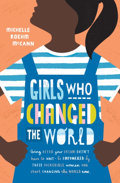 Book cover of Girls Who Changed the World