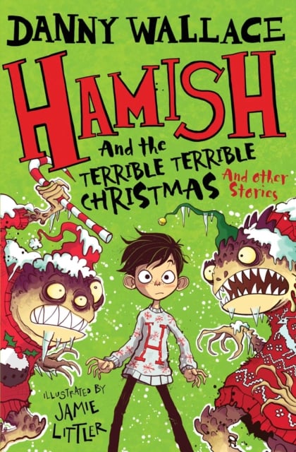 Book cover of Hamish and the Terrible Terrible Christmas and Other Stories