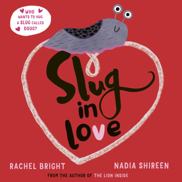 Book cover of Slug in Love