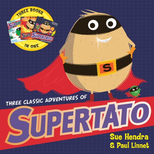 Book cover of Three Classic Adventures of Supertato