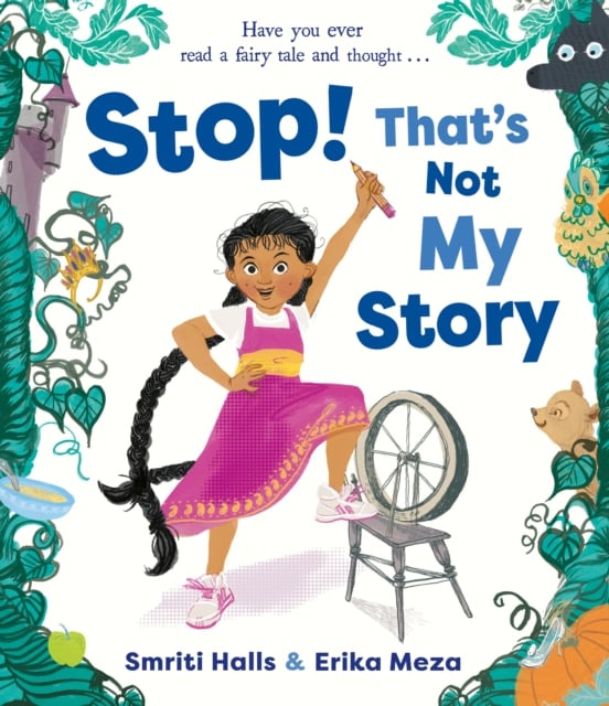 Book cover of Stop! That's Not My Story!