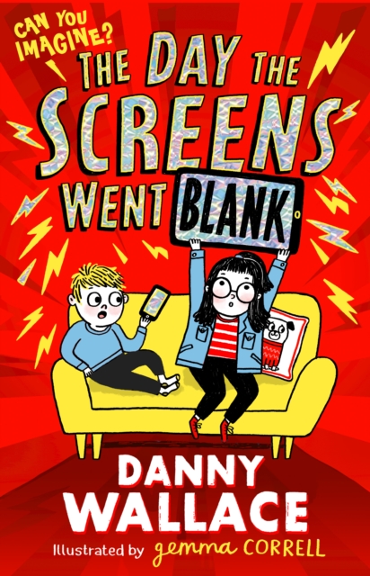 Book cover of The Day the Screens Went Blank