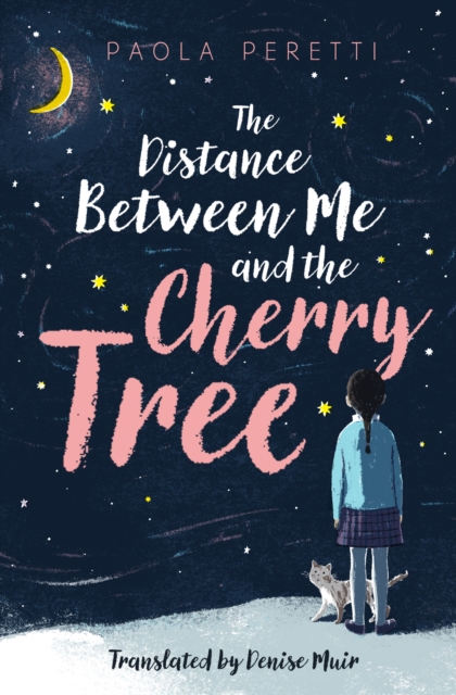 Book cover of The Distance Between Me and the Cherry Tree