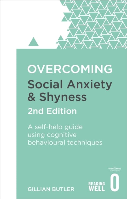 Book cover of Overcoming Social Anxiety and Shyness, 2nd Edition