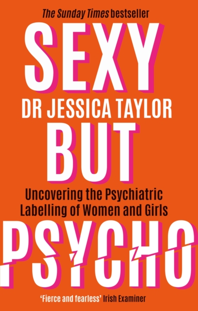 Book cover of Sexy But Psycho