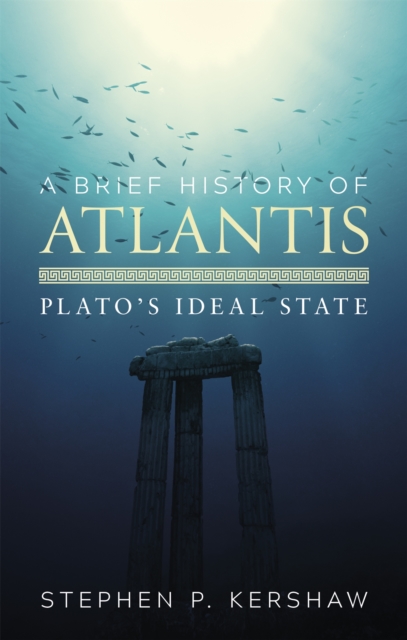 Book cover of A Brief History of Atlantis