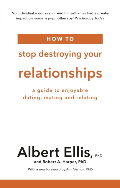 Book cover of How to Stop Destroying Your Relationships