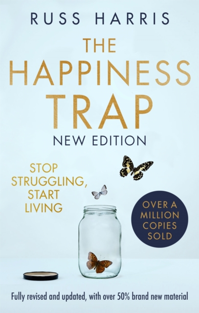 Book cover of The Happiness Trap 2nd Edition