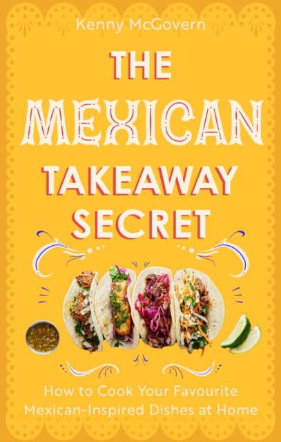 Book cover of The Mexican Takeaway Secret