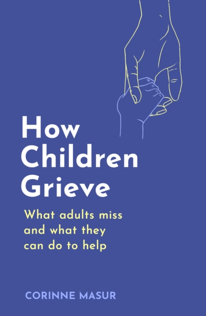 Book cover of How Children Grieve