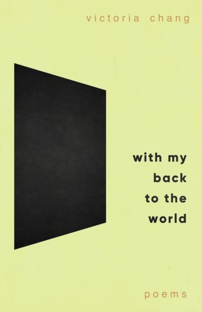 Book cover of With My Back to the World