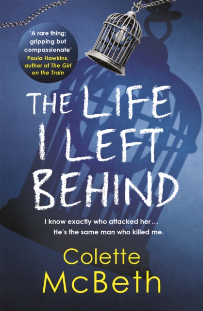Book cover of The Life I Left Behind