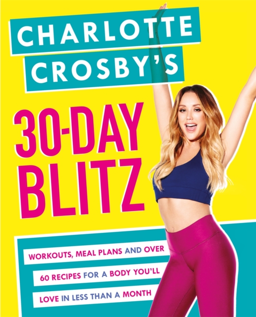 Book cover of Charlotte Crosby's 30-Day Blitz