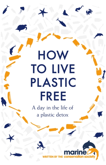 Book cover of How to Live Plastic Free