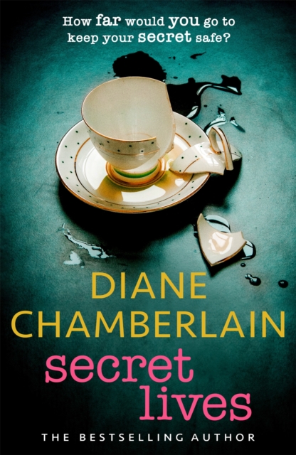 Book cover of Secret Lives: Discover family secrets in this emotional page-turner from the Sunday Times bestselling author