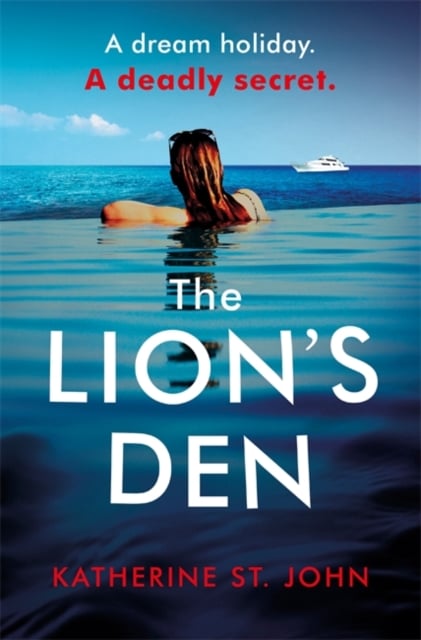 Book cover of The Lion's Den: The 'impossible to put down' must-read gripping thriller of 2020
