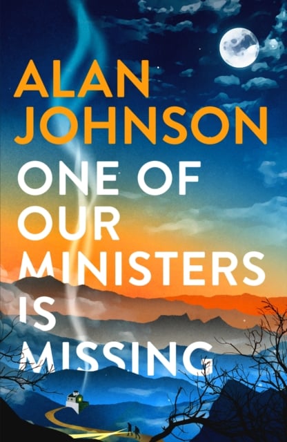Book cover of One Of Our Ministers Is Missing