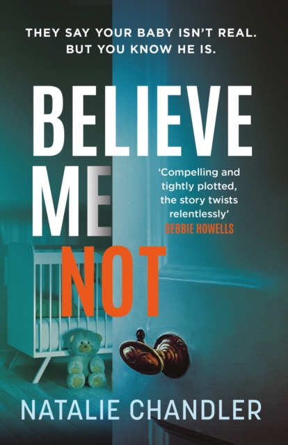 Book cover of Believe Me Not