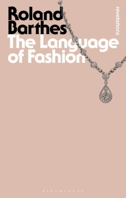The Language of Fashion by Roland Barthes | Shakespeare & Company