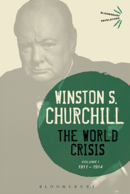 Book cover of The World Crisis Volume I