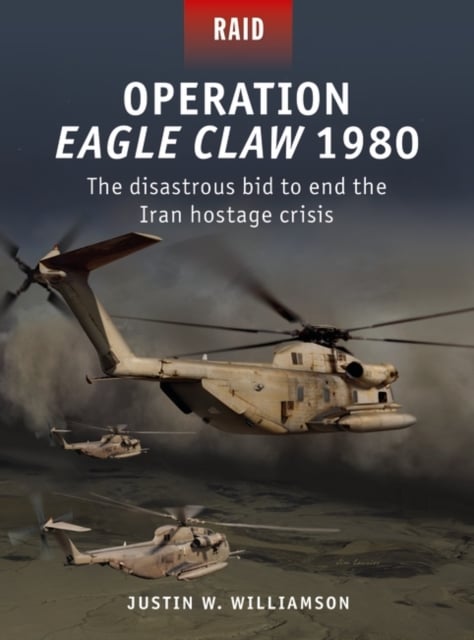 Book cover of Operation Eagle Claw 1980