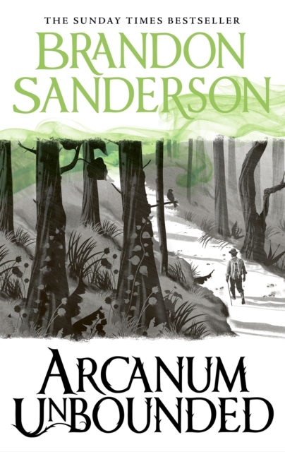 Arcanum Unbounded: The Cosmere Collection by Brandon Sanderson