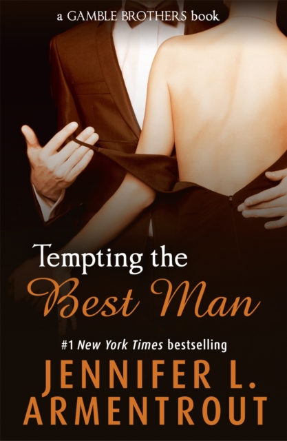 Book cover of Tempting the Best Man (Gamble Brothers Book One)
