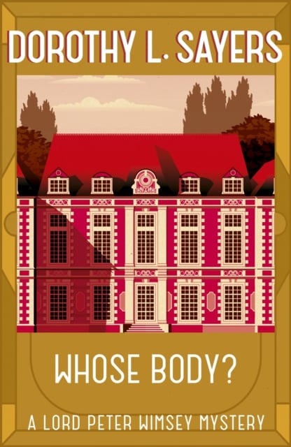 Book cover of Whose Body?