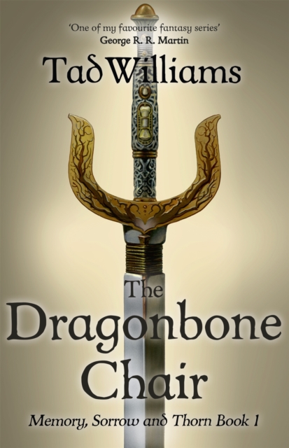 The Dragonbone Chair by Tad Williams, Paperback