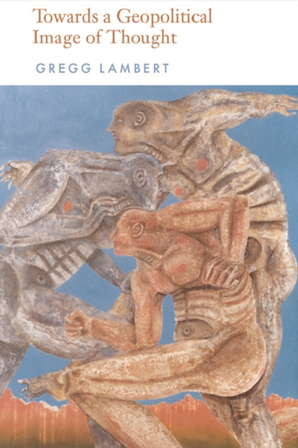 Book cover of Towards a Geopolitical Image of Thought