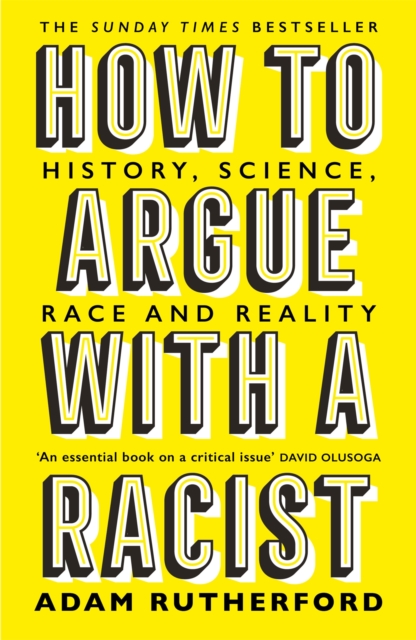 Book cover of How to Argue With a Racist