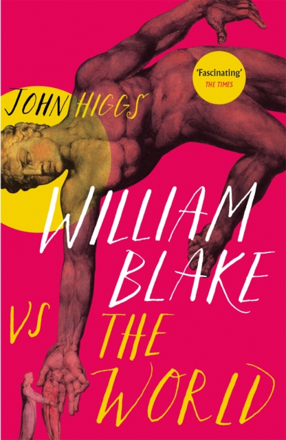 Book cover of William Blake vs the World