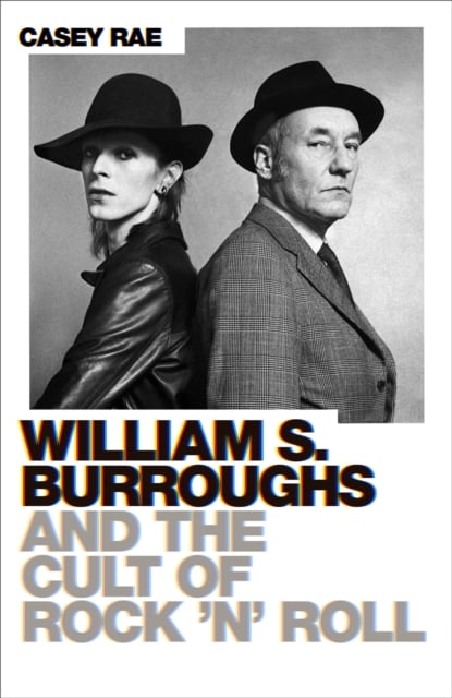 Book cover of William S. Burroughs and the Cult of Rock 'n' Roll