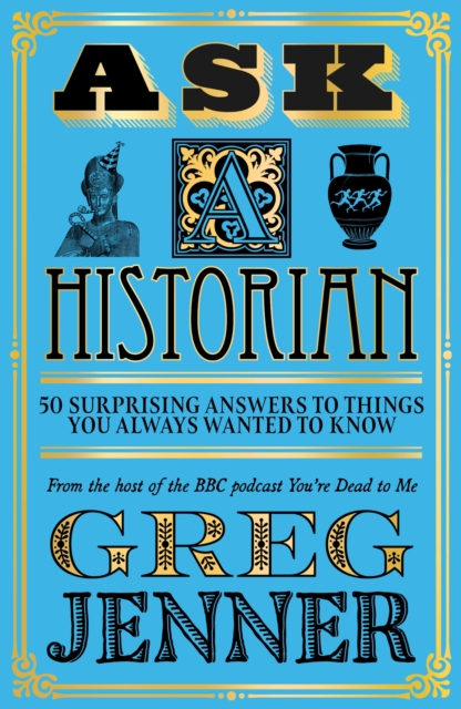Book cover of Ask A Historian