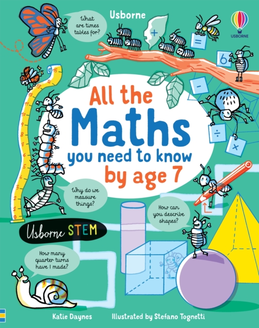 Book cover of All the Maths You Need to Know by Age 7