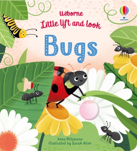 Little Lift and Look Bugs Little Lift and Look Bugs