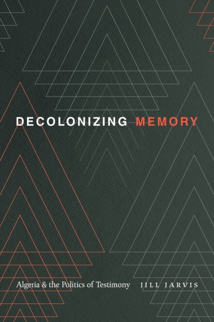 Book cover of Decolonizing Memory