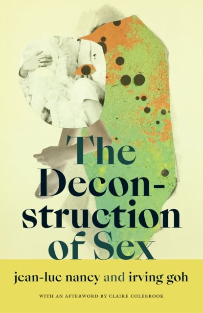 Book cover of The Deconstruction of Sex