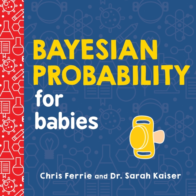 Book cover of Bayesian Probability for Babies