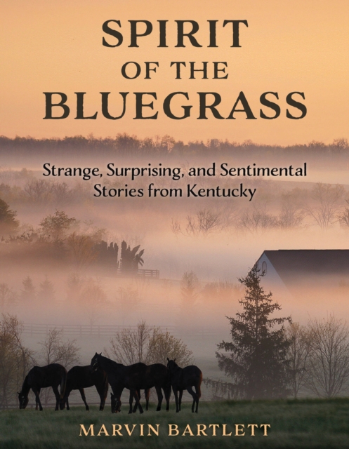 Book cover of Spirit of the Bluegrass