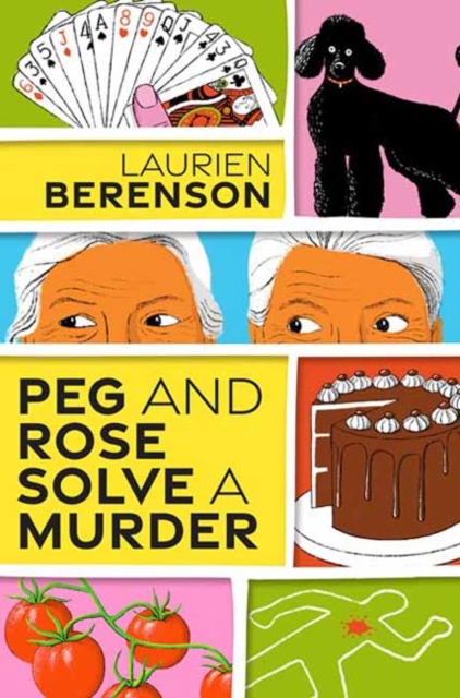 Book cover of Peg and Rose Solve a Murder