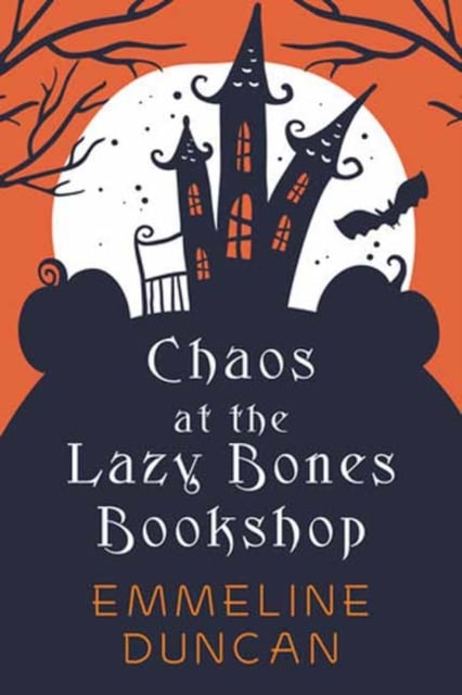 Book cover of Chaos at the Lazy Bones Bookshop