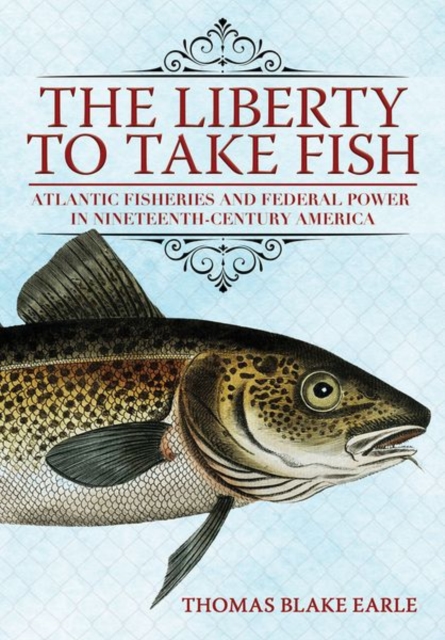 Book cover of The Liberty to Take Fish