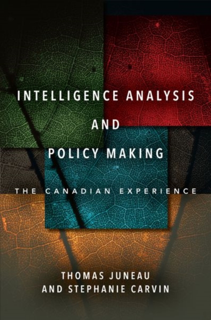 Book cover of Intelligence Analysis and Policy Making