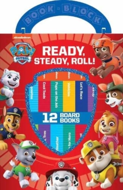 Book cover of Nickelodeon PAW Patrol: Ready, Steady, Roll! 12 Board Books