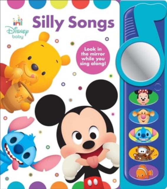 Book cover of Disney Baby: Silly Songs Sound Book